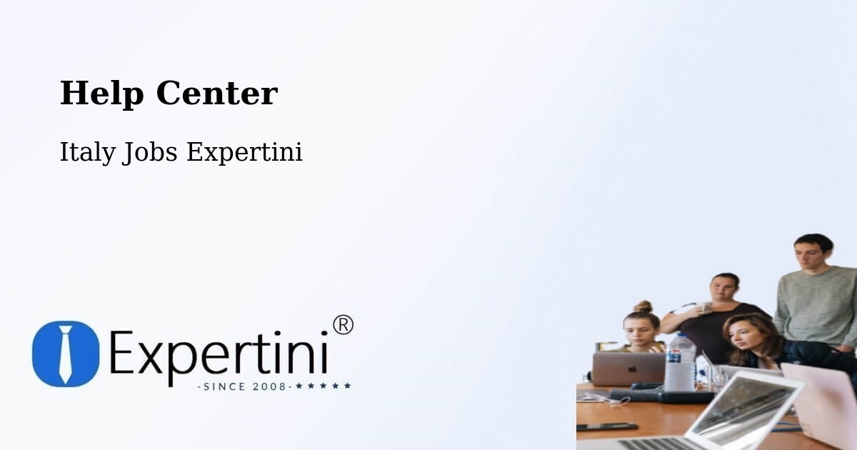 Help Center – Argelato - Italy Jobs Expertini