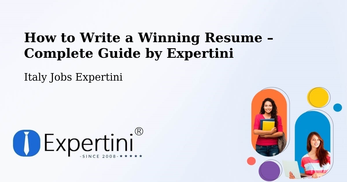 Resume Writing Guide for Job Seekers – Argelato - Argelato, Italy Jobs Expertini