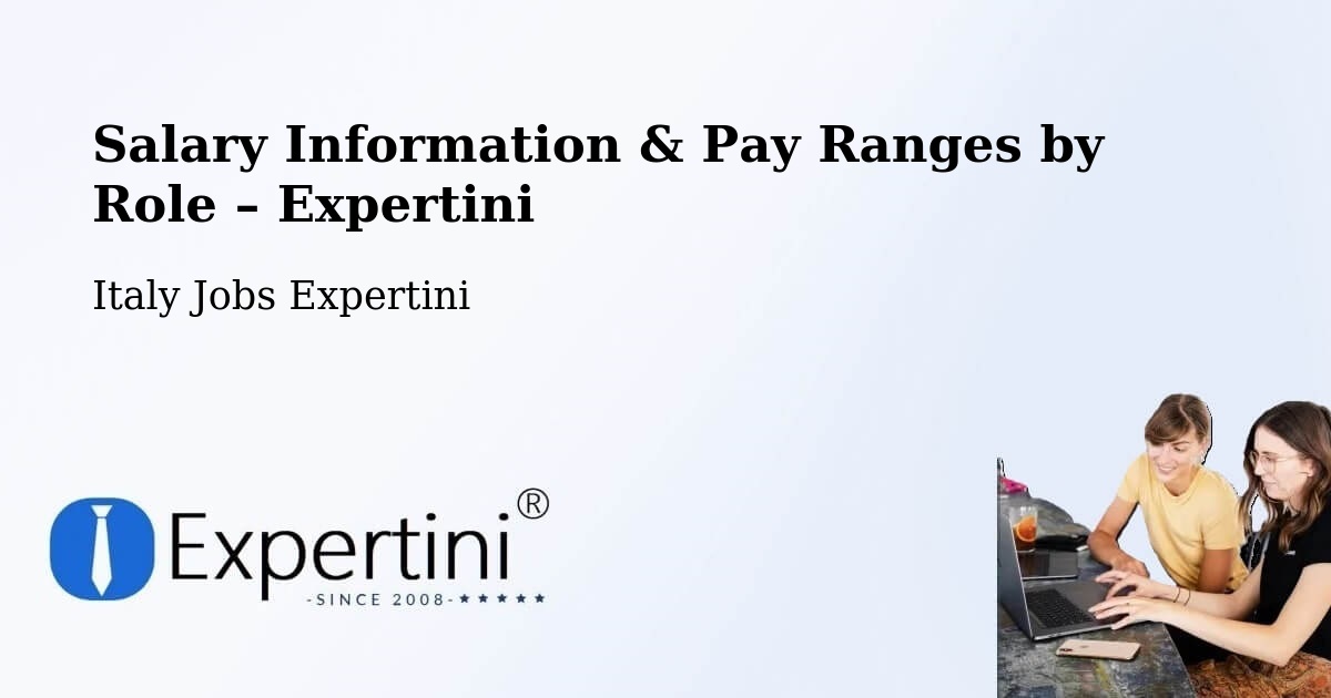 Salary Information & Pay Ranges – Argelato - Argelato, Italy Jobs Expertini